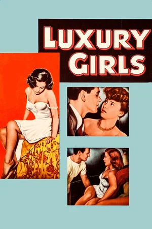 Постер: Luxury Girls