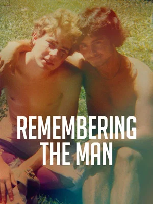 Постер: Remembering the Man