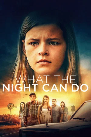 Постер: What the Night Can Do