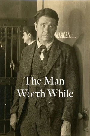 Постер: The Man Worthwhile