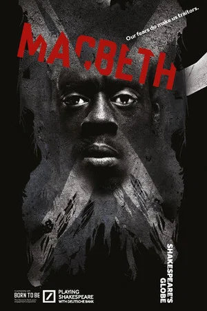 Постер: Macbeth - Live at Shakespeare's Globe