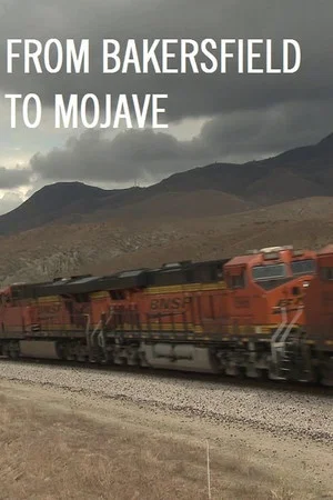 Постер: From Bakersfield to Mojave