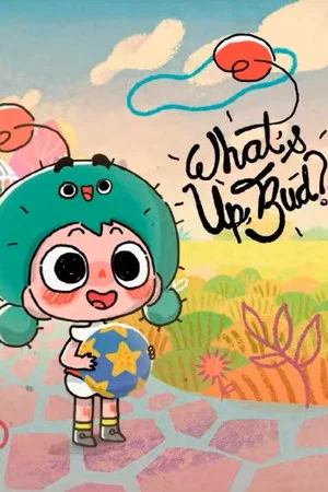 Постер: What's Up, Bud?