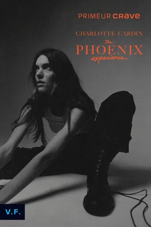 Постер: Charlotte Cardin : The Phoenix Experience