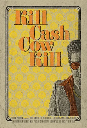 Постер: Kill Cash Cow Kill