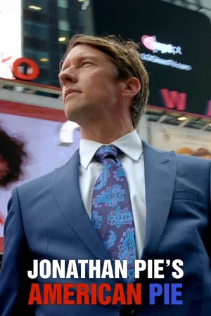 Постер: Jonathan Pie's American Pie