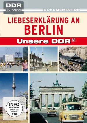 Постер: Liebeserklärung an Berlin