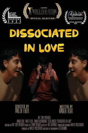 Постер: Dissociated in Love