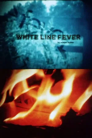 Постер: White Line Fever