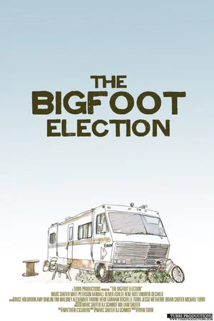 Постер: The Bigfoot Election