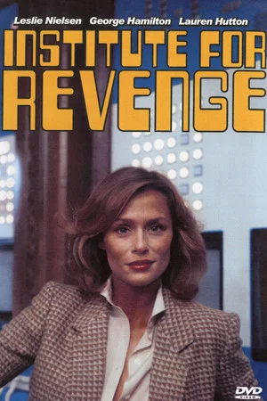 Постер: Institute for Revenge