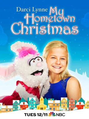 Постер: Darci Lynne: My Hometown Christmas