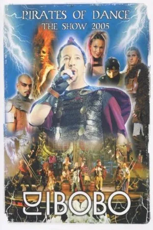 Постер: DJ Bobo: Pirates Of Dance