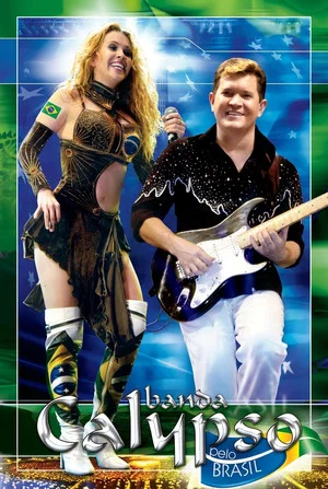 Постер: Banda Calypso: Pelo Brasil