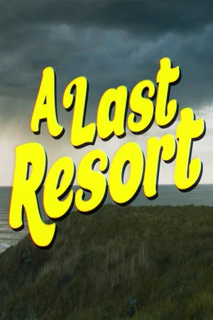 Постер: A Last Resort