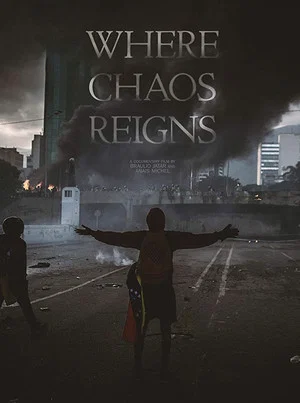 Постер: Where Chaos Reigns