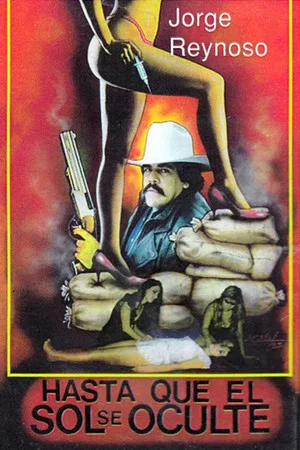 Постер: Hasta Que El Sol Se Oculte (Víctimas De La Noche)