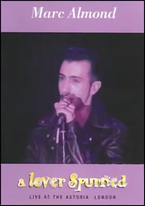 Постер: Marc Almond: A Lover Spurned