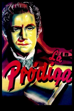Постер: La pródiga
