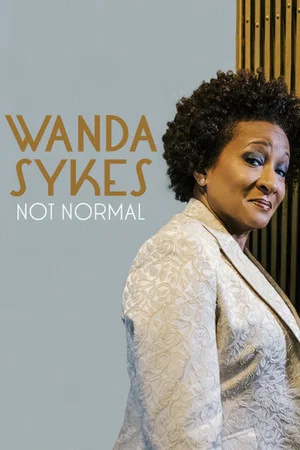 Постер: Wanda Sykes: Not Normal