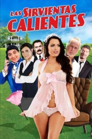 Постер: Las sirvientas calientes