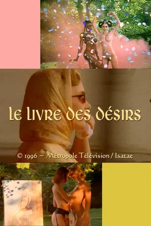 Постер: Le livre des désirs
