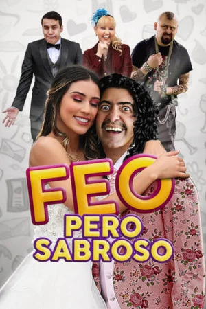 Постер: Feo pero Sabroso