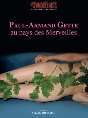 Постер: Paul-Armand Gette au pays des merveilles
