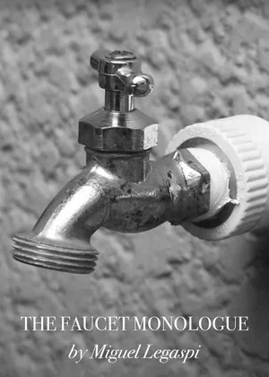 Постер: The Faucet Monologue