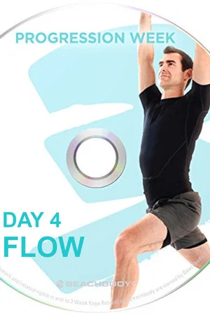 Постер: 3 Weeks Yoga Retreat - Week 3 Progression - Day 4 Flow