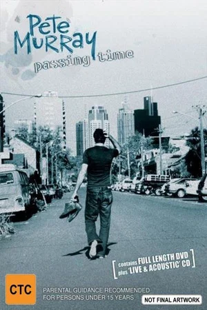 Постер: Pete Murray: Passing Time