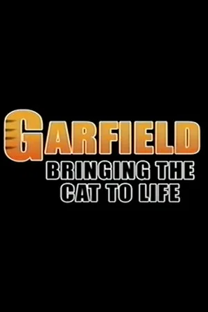 Постер: Garfield: Bringing the Cat to Life