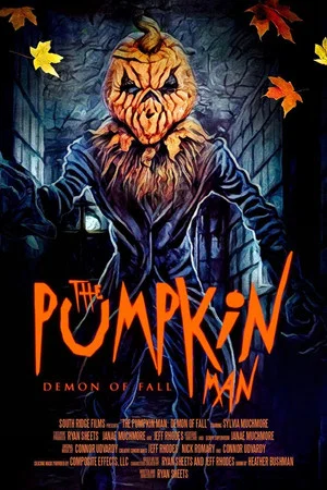 Постер: The Pumpkin Man: Demon of Fall