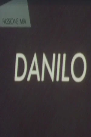 Постер: Danilo