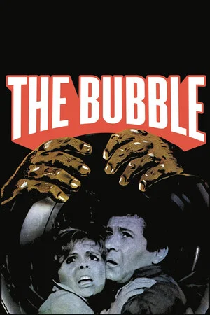 Постер: The Bubble