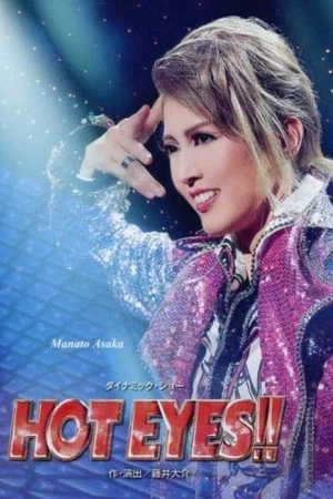 Постер: HOT EYES!! (Takarazuka Revue)