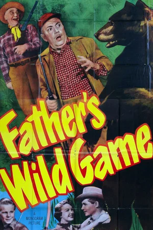 Постер: Father's Wild Game