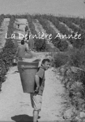 Постер: La Dernière Année