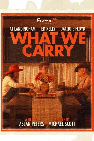 Постер: What We Carry