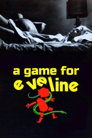 Постер: A Game for Eveline