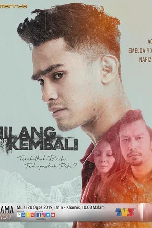 Постер: Hilang Yang Kembali
