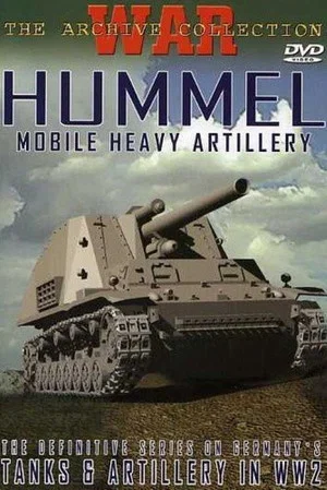 Постер: Hummel - Mobile Heavy Artillery