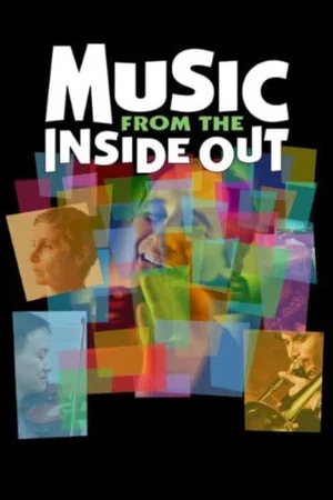 Постер: Music from the Inside Out