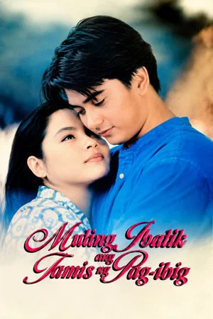 Постер: Muling Ibalik ang Tamis ng Pag-ibig