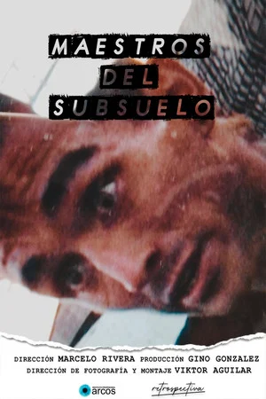 Постер: Maestros del Subsuelo