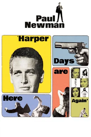 Постер: Harper Days are Here Again