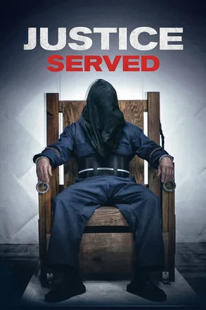 Постер: Justice Served