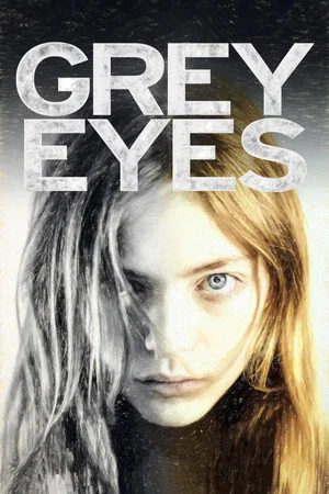 Постер: Grey Eyes