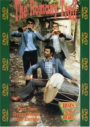 Постер: Beats of the Heart: The Romany Trail Part Two: Gypsy Music into Europe