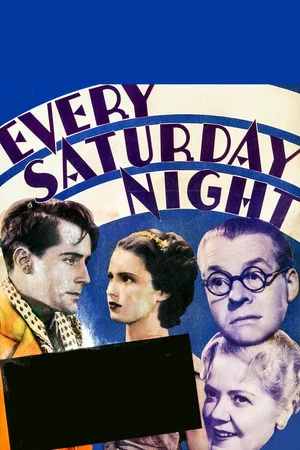 Постер: Every Saturday Night